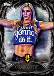 2015 Charlotte Flair Topps WWE Undisputed BLACK 84/99 #NXT-5 NXT