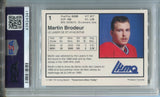 1991-92 Martin Brodeur 7th Inning Sketch QMJHL ROOKIE RC PSA 9 #1 New Jersey Devils HOF 4341