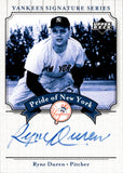 2003 Ryne Duren Upper Deck Yankees Signature Series PRIDE OF NEW YORK AUTO AUTOGRAPH #PN-RD New York Yankees