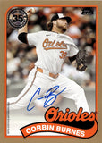 2024 Corbin Burnes Topps 1989 DESIGN GOLD BORDER AUTO 46/50 AUTOGRAPH #89AU-CBU Baltimore Orioles