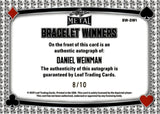 2025 Daniel Weinman Leaf Poker BLACK BRACELET WINNERS AUTO 08/10 AUTOGRAPH #BW-DW1 Poker