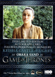 2022 Keisha Castle-Hughes as Obara Sand Rittenhouse Game of Thrones The Complete Series Volume 2 BLUE AUTO AUTOGRAPH #_KECH 1