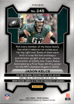 2023 Jason Kelce Panini Prizm NEON GREEN PULSAR #245 Philadelphia Eagles