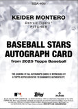 2025 Keider Montero Topps BASEBALL STARS ROOKIE AUTO AUTOGRAPH RC #BSA-KM Detroit Tigers