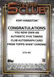 2021 Kofi Kingston Topps Chrome WWE 5 TIMERS CLUB ORANGE REFRACTOR AUTO 08/25 AUTOGRAPH #5TA-KK Friday Night Smackdown