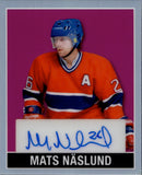 2025 Mats Naslund Leaf Metal Legends LEAF ORIGINALS 1948 PINK PRISMATIC AUTO 2/5 AUTOGRAPH #LO-MN1 Montreal Canadiens