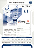 2006 Peyton Manning Donruss Playoff PROOF 238/250 #45 Indianapolis Colts HOF