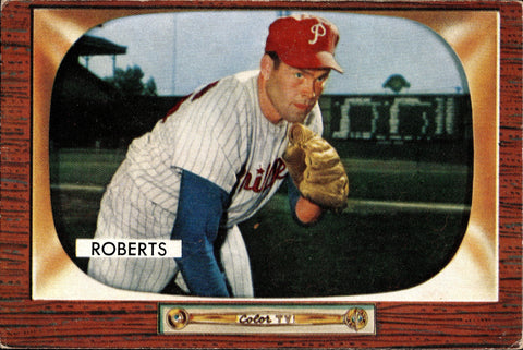 1955 Robin Roberts Bowman #171 Philadelphia Phillies BV $60