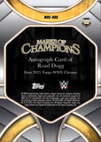 2025 Road Dogg Topps Chrome MARKS OF CHAMPIONS GOLD AUTO 31/50 #MOC-RDG