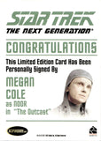 2011 Megan Cole as Noor Rittenhouse The Complete Star Trek: The Next Generation Series 1 AUTO AUTOGRAPH #_MECO The Outcast