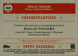 2021 Rollie Fingers Topps Chrome Platinum Anniversary AUTO AUTOGRAPH #PA-RF Oakland A's HOF