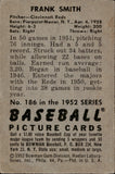 1952 Frank Smith Bowman ROOKIE RC #186 Cincinnati Reds BV $25