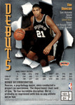 1997-98 Tim Duncan Topps Finest DEBUTS ROOKIE San Antonio Spurs #101