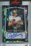 2025 Archie Manning Leaf Sports Heroes CRACKED ICE AUTO 22/35 AUTOGRAPH #BA-AM2 New Orleans Saints