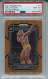 2023 Hulk Hogan Panini Prizm WWE ORANGE PRIZM PSA 10 #195 WWE HOF 6090