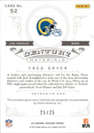 2012 Fred Dryer Panini National Treasures CENTURY MATERIALS JERSEY AUTO 25/25 AUTOGRAPH RELIC #52 Los Angeles Rams HOF