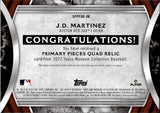 2022 J.D. Martinez Topps Museum Collection PRIMARY PIECES QUAD JERSEY BAT 75/99 RELIC #SPPPQR-JM Boston Red Sox