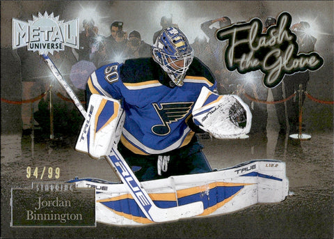 2022-23 Jordan Binnington Skybox Metal Universe GOLD FLASH THE GLOVE 94/99 #FL-13 St. Louis Blues