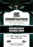 2021 The Mandalorian Topps Chrome Galaxy Star Wars MANDALORIAN VISIONS #MN-6