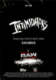 2025 Sheamus Topps Finest WWE INTIMIDATORS GOLD REFRACTOR 32/50 #INT-SM Monday Night Raw