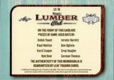 2025 Robin Yount Paul Molitor Cecil Cooper Rob Deer Jeremy Burnitz Ben Oglivie Greg Vaughn Gorman Thomas Leaf Lumber THE LUMBER CLUB BAT 07/12 RELIC #LC-18 Milwaukee Brewers