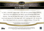 2023 Maury Wills Topps Tier One CROWD-PLEASER AUTO 181/299 AUTOGRAPH #CPA-MW Los Angeles Dodgers