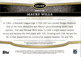 2023 Maury Wills Topps Tier One CROWD-PLEASER AUTO 181/299 AUTOGRAPH #CPA-MW Los Angeles Dodgers