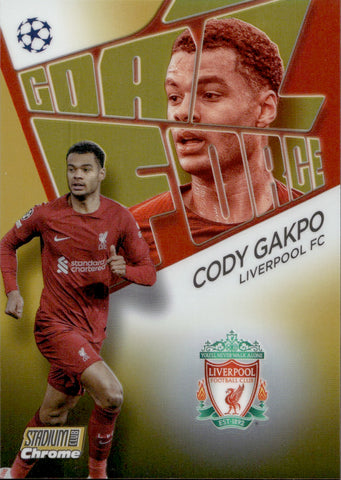 2022-23 Cody Gakpo Topps Stadium Club Chrome UEFA ROOKIE GOAL FORCE GOLD REFRACTOR 36/50 RC #GF-CG Liverpool FC