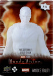 2022 Paul Bettany as White Vision Marvel Studios' WandaVision WANDA'S REALITY PLEXI CARD #P-16