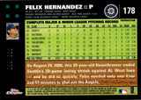 2007 Felix Hernandez Topps Chrome WHITE REFRACTOR 008/660 #178 Seattle Mariners