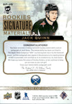 2022-23 Jack Quinn Upper Deck The Cup ROOKIES SIGNATURE MATERIALS AUTOGRAPH PATCH RPA RC 93/99 #SP-JQ Buffalo Sabres