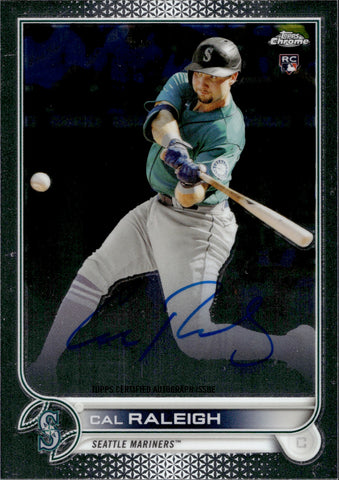 2022 Cal Raleigh Topps Chrome ROOKIE AUTO AUTOGRAPH RC #RA-CR Seattle Mariners