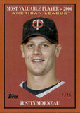 2025 Justin Morneau Topps Update MOST VALUABLE PLAYER ORANGE FOIL 17/25 #MV-21 Minnesota Twins