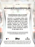 2025 Vladimir Guerrero Jr. Topps Tribute CITY CONNECT JERSEY 137/199 RELIC #TT-VG Toronto Blue Jays