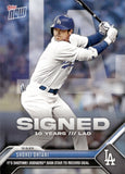 2023 Shohei Ohtani Topps NOW IT'S SHOTIME! SIGNED 10 YEARS #OS-21 Los Angeles Dodgers