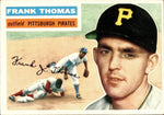 1956 Frank Thomas Topps #153 Pittsburgh Pirates BV $25