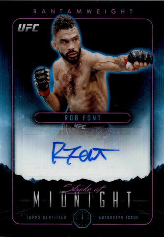 2024 Rob Font Topps Midnight STROKE OF MIDNIGHT AUTO AUTOGRAPH #SMA-RFT Bantamweight