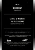 2024 Rob Font Topps Midnight STROKE OF MIDNIGHT AUTO AUTOGRAPH #SMA-RFT Bantamweight