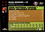 2007 Ryan Howard Topps Chrome WHITE REFRACTOR 243/660 #257 Philadelphia Phillies