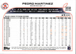 2022 Pedro Martinez Topps Update Series SP LEGEND VARIATION #US50 Boston Red Sox HOF