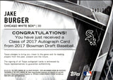 2017 Jake Burger Bowman Draft CLASS OF 2017 REFRACTOR AUTO 242/250 AUTOGRAPH #C17A-JB Chicago White Sox
