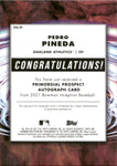 2022 Pedro Pineda Bowman Inception PRIMORDIAL PROSPECTS BLUE AUTO 47/75 AUTOGRAPH #PPA-PP Oakland A's