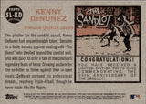 2018 Kenny DeNunez Topps Archives THE SANDLOT #SL-KD 2