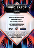 2025 Damian Priest Topps Chrome WWE MAIN EVENT ORANGE GEOMETRIC REFRACTOR AUTO 10/25 AUTOGRAPH #MEA-DP Friday Night Smackdown