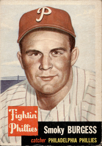 1953 Smoky Burgess Topps SHORT PRINT SP #10 Philadelphia Phillies BV $100