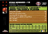 2007 Ryan Howard Topps Chrome WHITE REFRACTOR 198/660 #257 Philadelphia Phillies