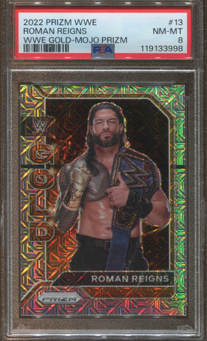 2022 Roman Reigns Panini Prizm WWE GOLD MOJO PRIZM PSA 8 1/25 #13 3998
