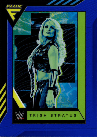 2022 Trish Stratus Panini Chronicles FLUX BLUE 44/99 #335 WWE Legend