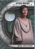 2022 Mon Mothma Topps Masterwork ON SCREEN ROGUE ONE PROP RELIC #OSPR-MM