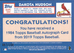 2019 Dakota Hudson Topps 1984 DESIGN ROOKIE AUTO 007/150 AUTOGRAPH RC #84R-DH St. Louis Cardinals